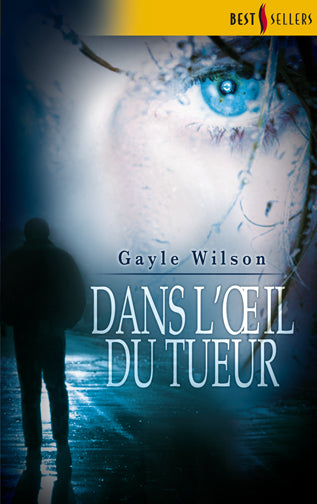 Dans l'oeil du tueur