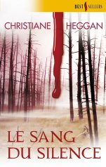 Le sang du silence