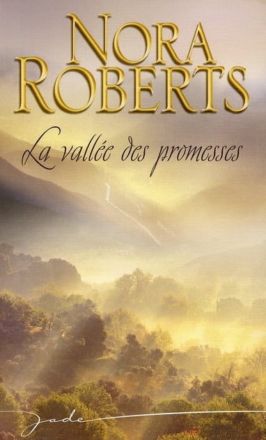 La vallée des promesses