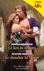 Le lien de velours ; le chevalier de l'hiver