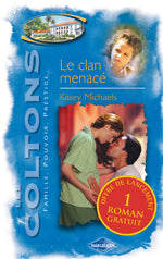Le clan menacé