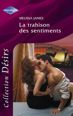 La trahison des sentiments