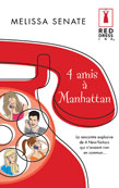 4 amis a manhattan
