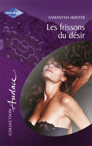 Les frissons du desir