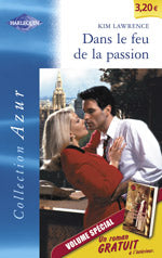 Dans le feu de la passion ; le double visage de messire alaric