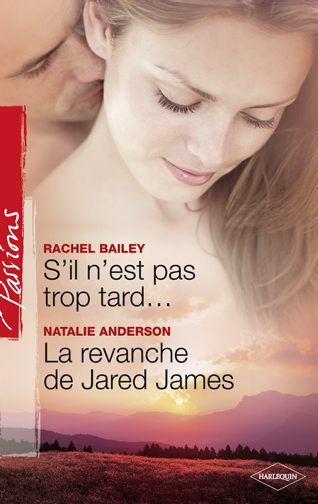 S'il n'est pas trop tard...  ; la revanche de Jared James