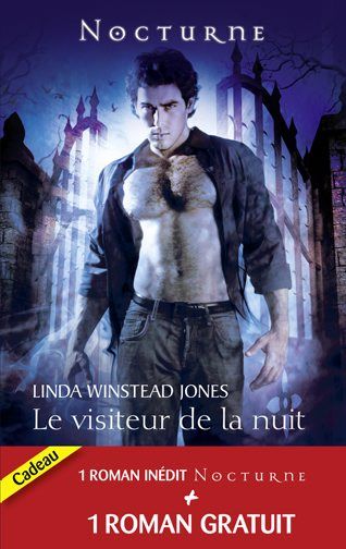 Le visiteur de la nuit ; le baiser du loup-garou