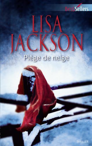 Piège de neige