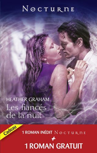 Les fiancés de la nuit ; l'étreinte de l'ombre