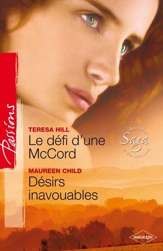 Le défi d'une McCord ; désirs inavouables