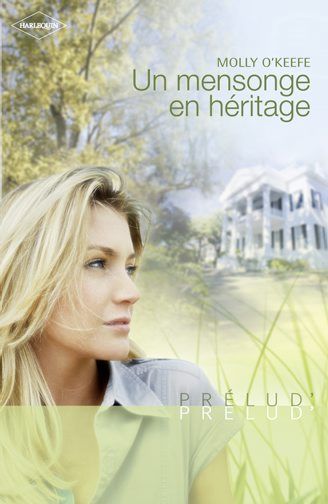 Un mensonge en héritage