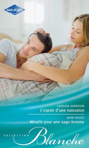 L'espoir d'une naissance ; miracle pour une sage-femme