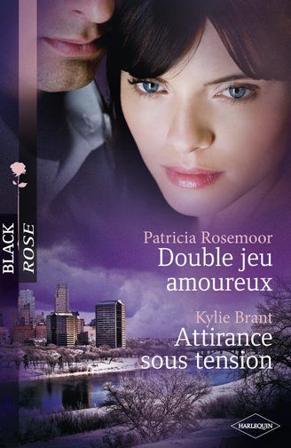 Double jeu amoureux ; attirance sous tension