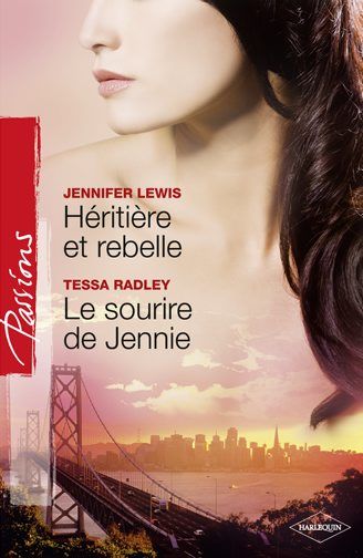 Héritière et rebelle ; le sourire de Jennie
