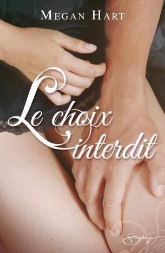 Le choix interdit