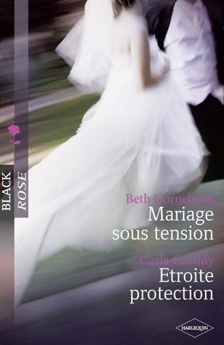 Mariage sous tension ; étroite protection