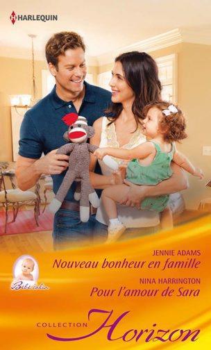 Nouveau bonheur en famille ; pour l'amour de Sara