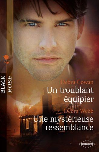 Un troublant équipier ; une mystérieuse ressemblance
