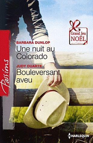 Une nuit au Colorado ; bouleversant aveu