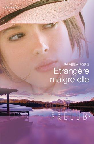 étrangère malgré elle