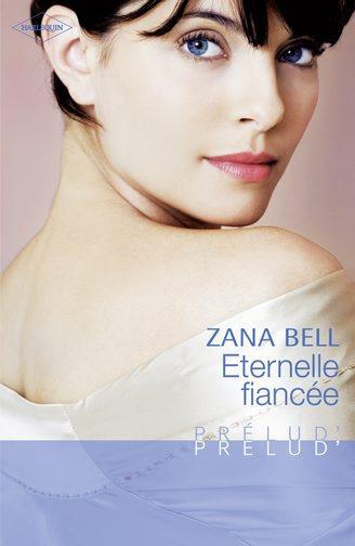 éternelle fiancée