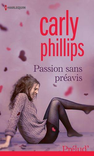 Passion sans préavis