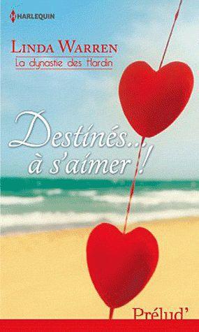 Destines... à s'aimer !