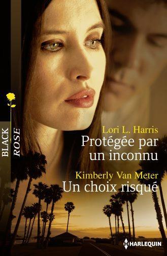 Protégée par un inconnu ; un choix risqué