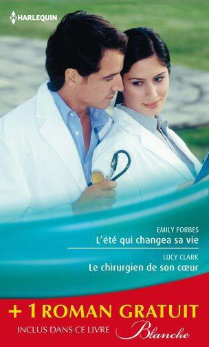 L'été qui changea sa vie ; le chirurgien de son coeur ; une nouvelle carrière pour le Dr Winters