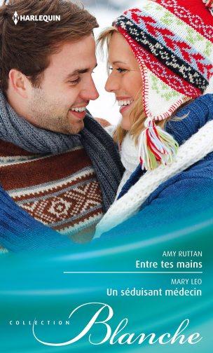 Entre tes mains ; un séduisant médecin