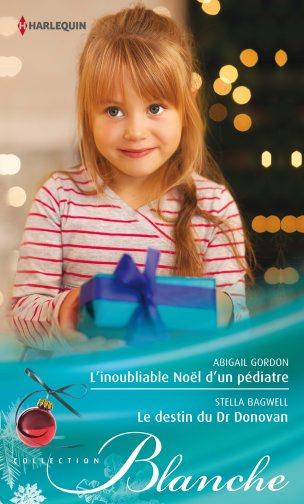 L'inoubliable Noël d'un pédiatre ; le destin du Dr Donovan