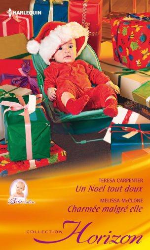 Un Noël tout doux ; charmée malgré elle