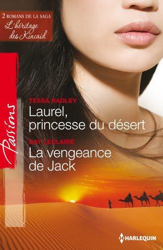 Laurel, princesse du desert ; la vengeance de Jack