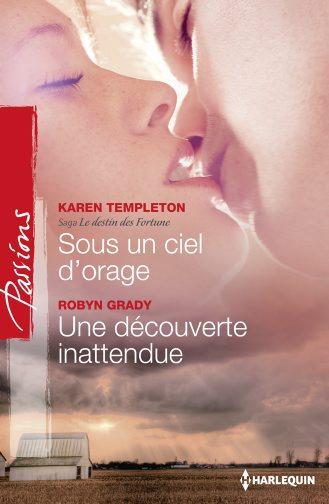 Sous un ciel d'orage ; une découverte inattendue