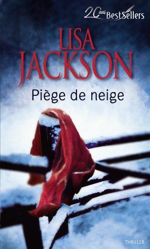 Piège de neige
