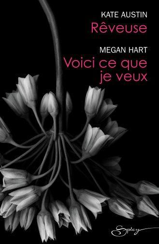 Rêveuse ; voici ce que je veux