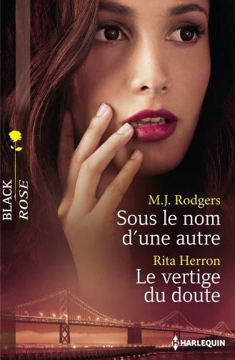 Sous le nom d'une autre ; le vertige du doute