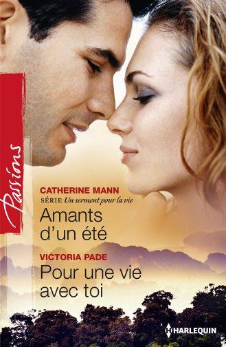 Amants d'un été ; pour une vie avec toi