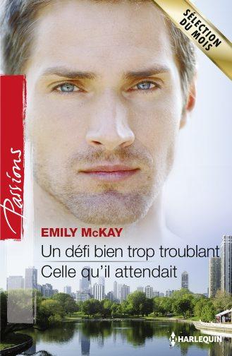 Un défi bien trop troublant ; celle qu'il attendait