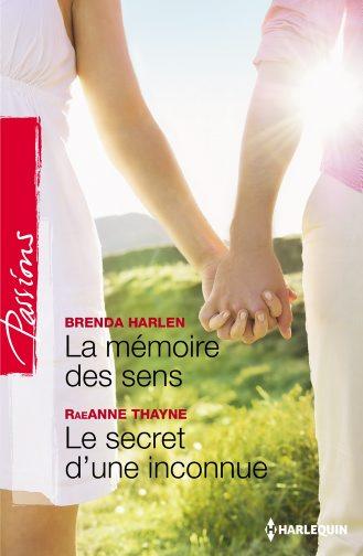 La mémoire des sens ; le secret d'une inconnue