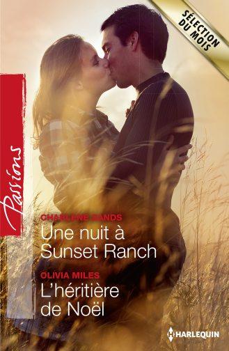 Une nuit à Sunset Ranch ; l'héritière de Noël