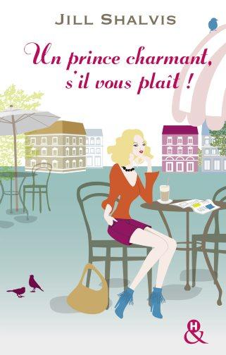 Un prince charmant, s'il vous plaît!