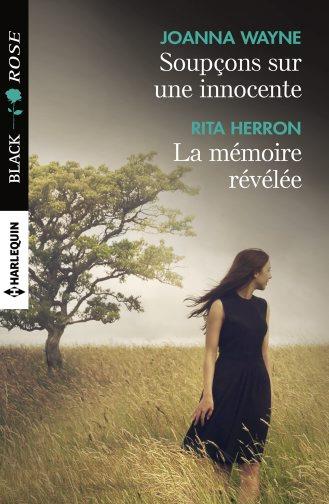 Soupçons sur une innocente ; la mémoire révélée