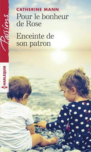 Pour le bonheur de Rose ; enceinte de son patron