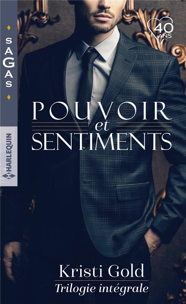 Pouvoir et sentiments ; capitulation royale, un désir incontrôlable, le pouvoir de la passion
