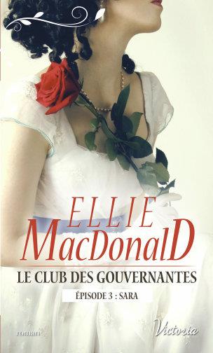 Le club des gouvernantes t.3 ; Sara