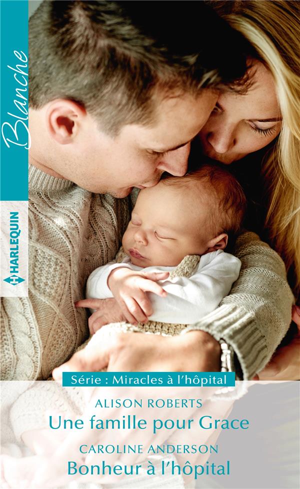 Une famille pour grace - bonheur a l'hopital