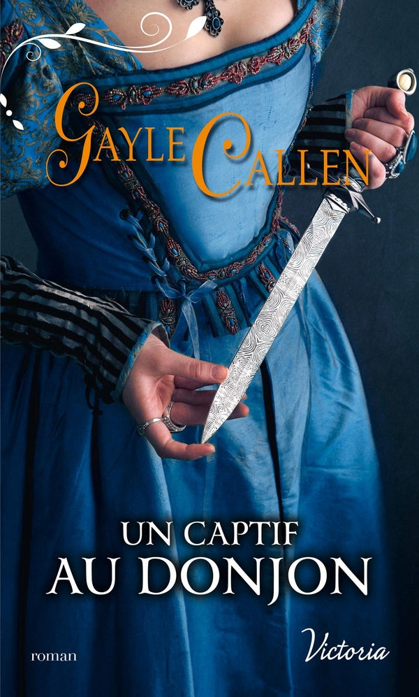 Les chevaliers au cygne Tome 1 ; un captif au donjon