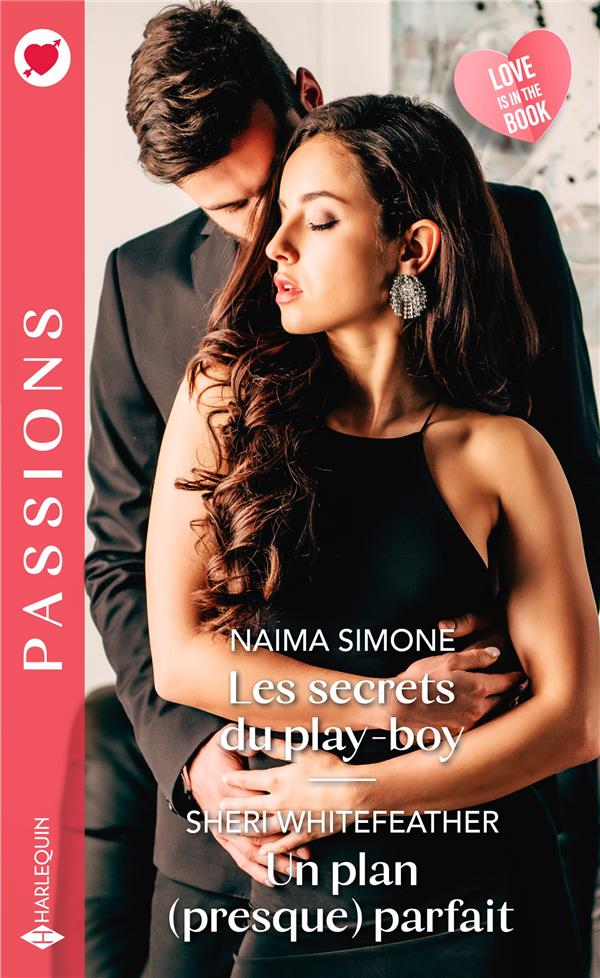 Les secrets du play-boy ; un plan (presque) parfait