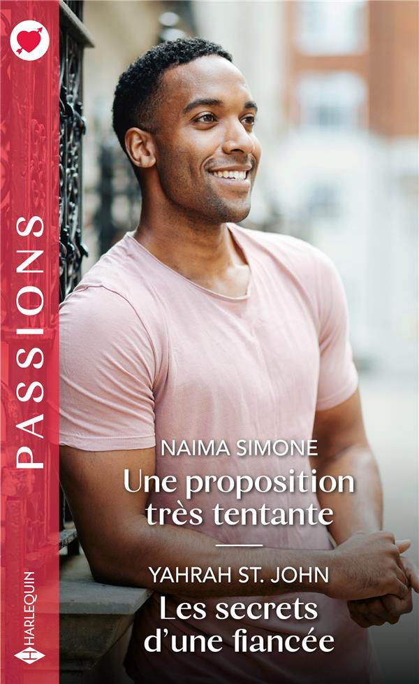 Une proposition très tentante ; les secrets d'une fiancée